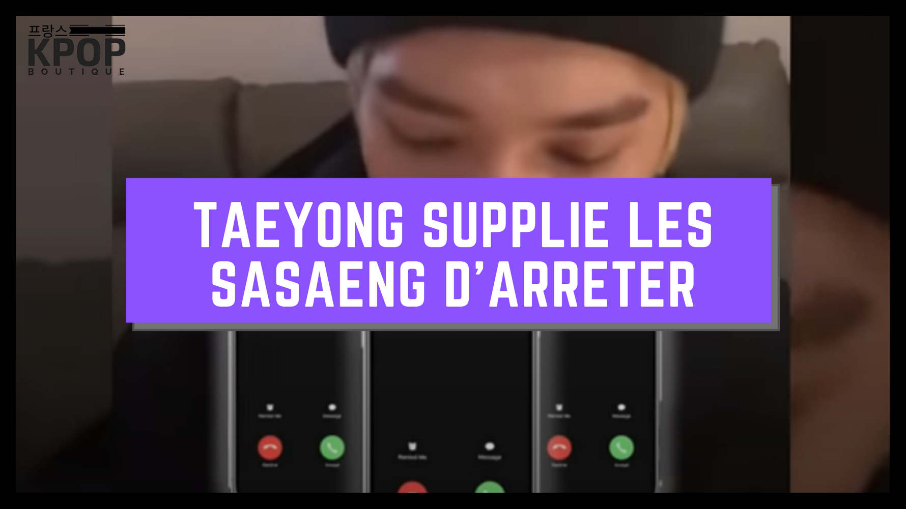 TAEYONG SUPPLIE LES SASAENG D'ARRETER