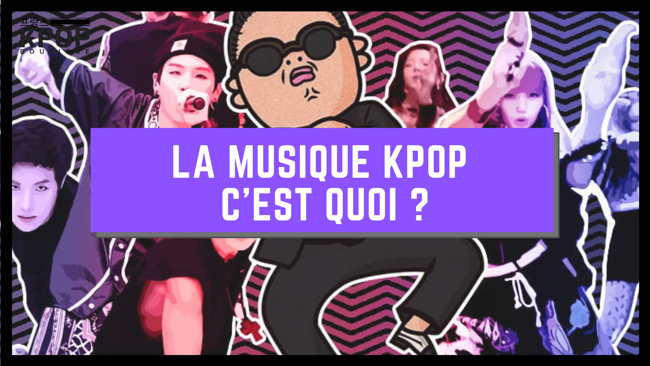La KPOP, C'est Quoi ?